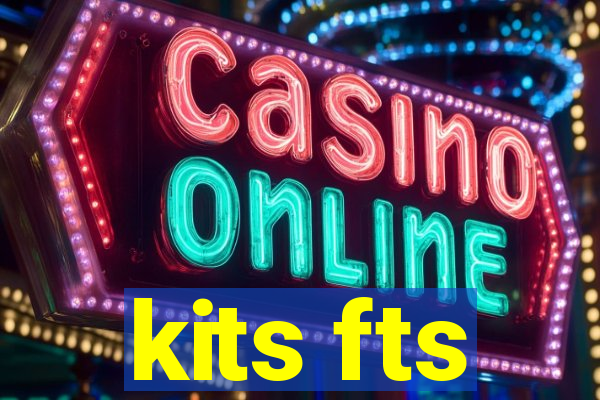kits fts